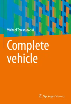 Vehicul complet - Complete Vehicle