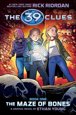 39 Clues: The Maze of Bones: Un roman grafic (39 Clues Graphic Novel #1) - 39 Clues: The Maze of Bones: A Graphic Novel (39 Clues Graphic Novel #1)