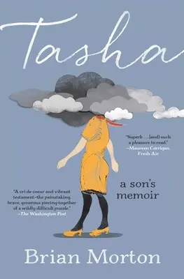 Tasha: Memoriile unui fiu - Tasha: A Son's Memoir