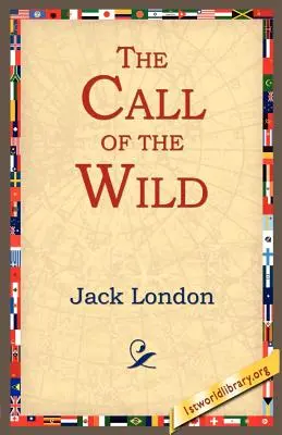 Chemarea sălbaticului (The Call of the Wild) - The Call of the Wild