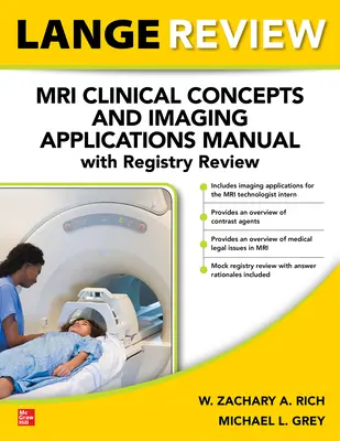 LANGE Review: RMN Concepte clinice și aplicații de imagistică Manual cu revizuirea registrului - LANGE Review: MRI Clinical Concepts and Imaging Applications Manual with Registry Review