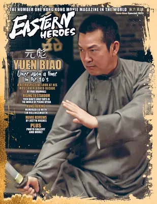 Eastern Heroes Yuen Biao ediție specială pentru colecționari - Eastern Heroes Yuen Biao special collectors Edition