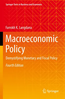 Politica macroeconomică: Demistificarea politicii monetare și fiscale - Macroeconomic Policy: Demystifying Monetary and Fiscal Policy