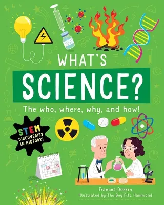 Ce este știința? Cine, unde, de ce și cum - What Is Science?: The Who, Where, Why, and How