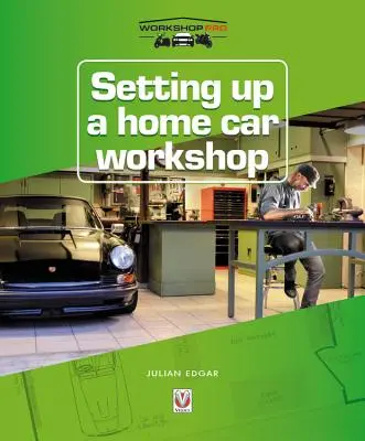 Înființarea unui atelier auto la domiciliu - Setting up a Home Car Workshop