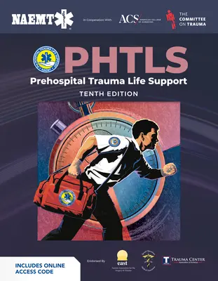 Phtls: Prehospital Trauma Life Support (Print) cu manual de curs (Ebook) - Phtls: Prehospital Trauma Life Support (Print) with Course Manual (Ebook)