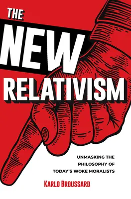 Noul relativism - New Relativism