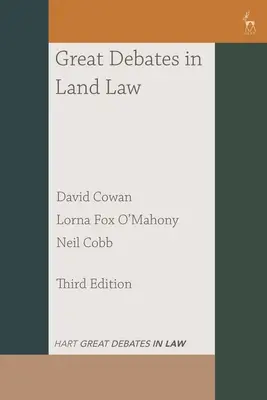 Mari dezbateri în dreptul funciar - Great Debates in Land Law