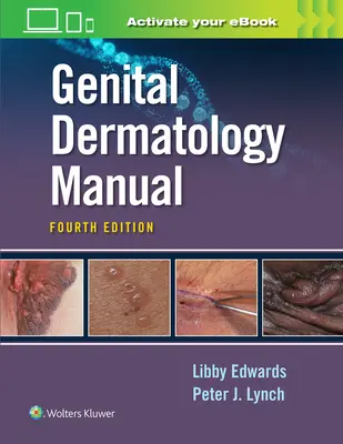 Manual de dermatologie genitală - Genital Dermatology Manual