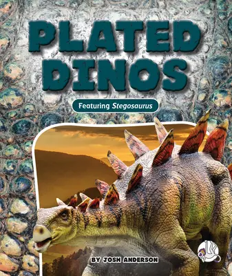 Dinozauri placați - Plated Dinos