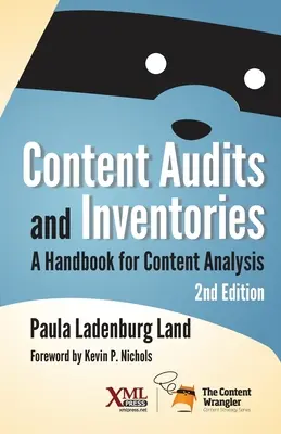 Audituri și inventare de conținut: Un manual pentru analiza conținutului - Content Audits and Inventories: A Handbook for Content Analysis