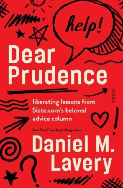 Dear Prudence - lecții eliberatoare din îndrăgita rubrică de sfaturi a Slate.com - Dear Prudence - liberating lessons from Slate.com's beloved advice column
