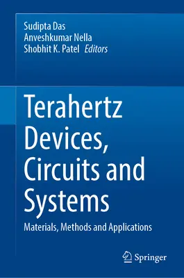 Dispozitive, circuite și sisteme Terahertz: Materiale, metode și aplicații - Terahertz Devices, Circuits and Systems: Materials, Methods and Applications