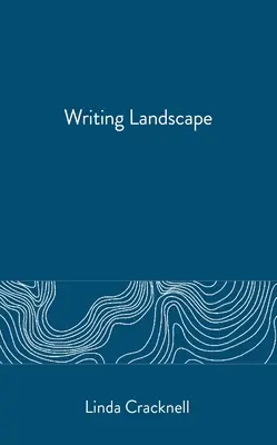 Scrierea peisajului - Writing Landscape