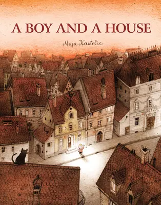 Un băiat și o casă - A Boy and a House