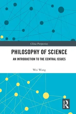 Filosofia științei: O introducere în problemele centrale - Philosophy of Science: An Introduction to the Central Issues