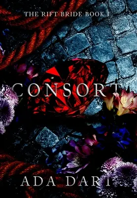 Consort: Un Harem Gotic Invers - Consort: A Gothic Reverse Harem