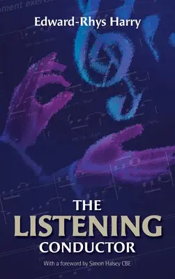 Dirijorul care ascultă - The Listening Conductor