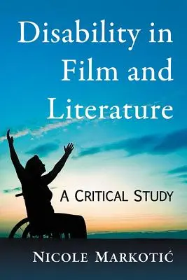 Dizabilitatea în film și literatură - Disability in Film and Literature