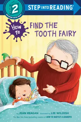 Cum să o găsești pe Zâna Măseluță - How to Find the Tooth Fairy