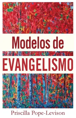 Modele de evanghelizare - Modelos de Evangelismo