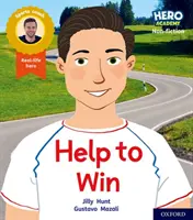 Academia Hero de non-ficțiune: Oxford Level 5, Green Book Band: Ajutor pentru a câștiga - Hero Academy Non-fiction: Oxford Level 5, Green Book Band: Help to Win