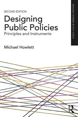 Elaborarea politicilor publice: Principii și instrumente - Designing Public Policies: Principles and Instruments