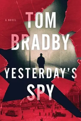 Spionul de ieri - Yesterday's Spy