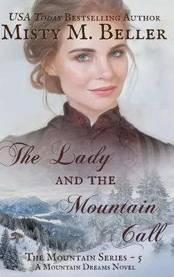 Doamna și chemarea muntelui - The Lady and the Mountain Call