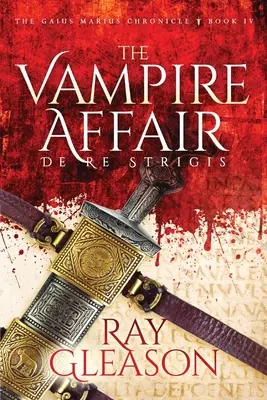 Afacerea vampirilor: De Re Strigis - The Vampire Affair: De Re Strigis