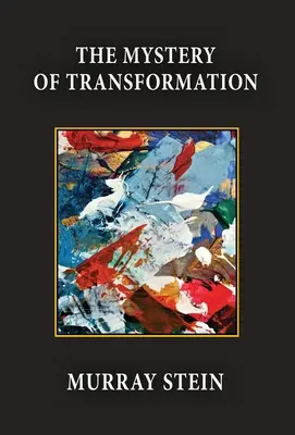 Misterul transformării - The Mystery of Transformation