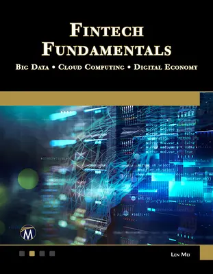 Fundamentele Fintech: Big Data / Cloud Computing / Economia digitală - Fintech Fundamentals: Big Data / Cloud Computing / Digital Economy