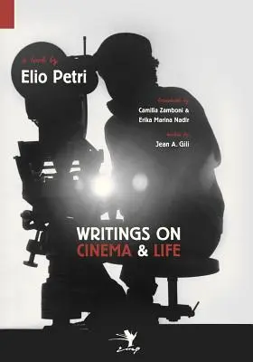 Scrieri despre cinema și viață - Writings on Cinema and Life