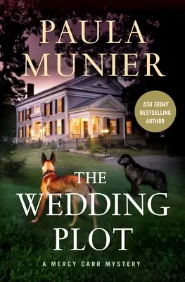 The Wedding Plot: Un mister Mercy Carr - The Wedding Plot: A Mercy Carr Mystery