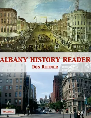 Albany History Reader: Volumul 2 - Albany History Reader: Volume 2