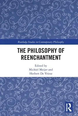 Filozofia reînchipuirii (The Philosophy of Reenchantment) - The Philosophy of Reenchantment