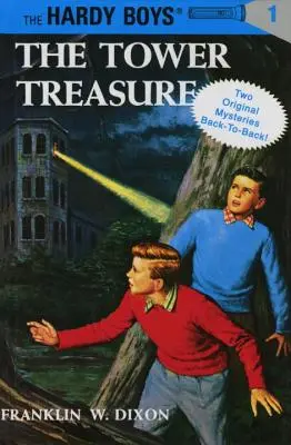 Hardy Boys Mystery Stories: Comoara din turn #01/Casa de pe stâncă #02 - Hardy Boys Mystery Stories: The Tower Treasure #01/The House on the Cliff #02