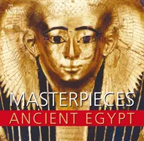 Capodopere ale Egiptului Antic - Masterpieces of Ancient Egypt