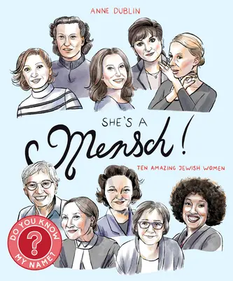 She's a Mensch!: Zece femei evreice uimitoare - She's a Mensch!: Ten Amazing Jewish Women