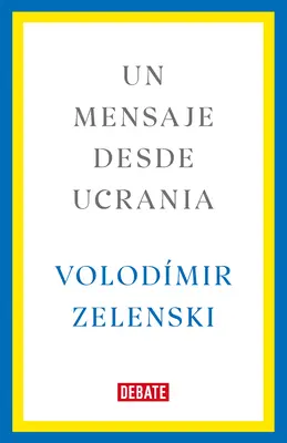 Un Mensaje Desde Ucraina / Un mesaj din Ucraina - Un Mensaje Desde Ucrania / A Message from Ukraine