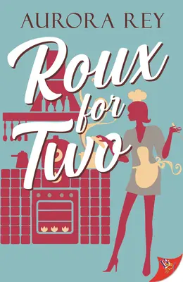 Roux pentru doi - Roux for Two