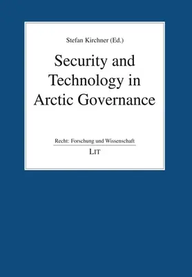 Securitate și tehnologie în guvernarea regiunii arctice - Security and Technology in Arctic Governance