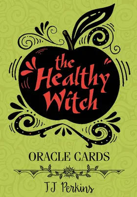 Cărțile de oracol ale vrăjitoarei sănătoase - The Healthy Witch Oracle Cards