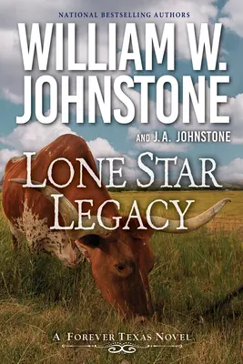 Lone Star Legacy: Un nou western istoric texan - Lone Star Legacy: A New Historical Texas Western
