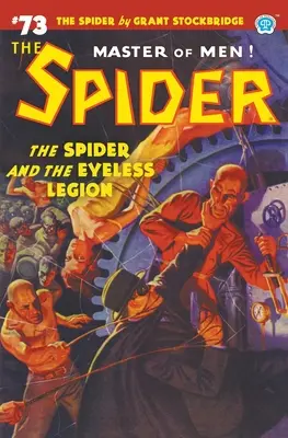 The Spider #73: Păianjenul și Legiunea fără ochi - The Spider #73: The Spider and the Eyeless Legion