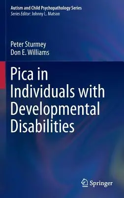 Pica la persoanele cu dizabilități de dezvoltare - Pica in Individuals with Developmental Disabilities