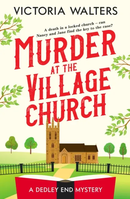 Murder at the Village Church (Crimă la biserica din sat) - Un roman polițist cu o cameră încuiată care te va face să ghicești - Murder at the Village Church - A twisty locked room cozy mystery that will keep you guessing