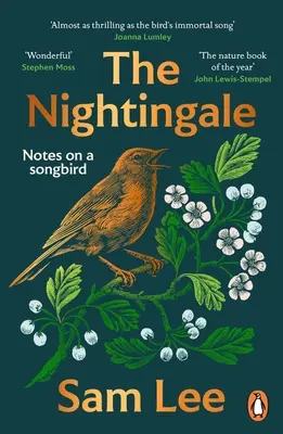 The Nightingale: Cartea anului despre natură: The Nature Book of the Year - The Nightingale: The Nature Book of the Year