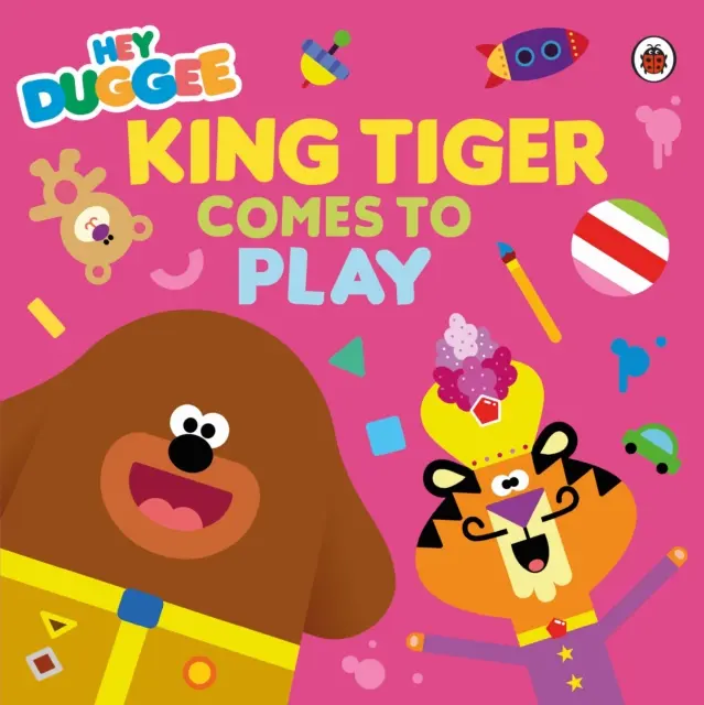 Hey Duggee: Regele Tigru vine la joacă - Hey Duggee: King Tiger Comes to Play