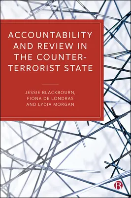 Răspundere și revizuire în statul antiterorist - Accountability and Review in the Counter-Terrorist State